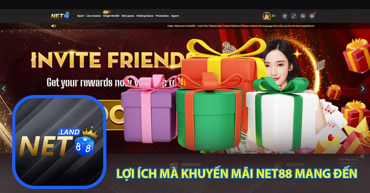 Lợi ích mà khuyến mãi Net88